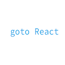 goto React